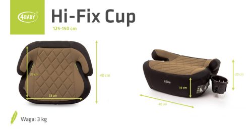 4BABY HI-Fix Cup i-Size (125-150 cm) autós ülésmagasító-Mokka